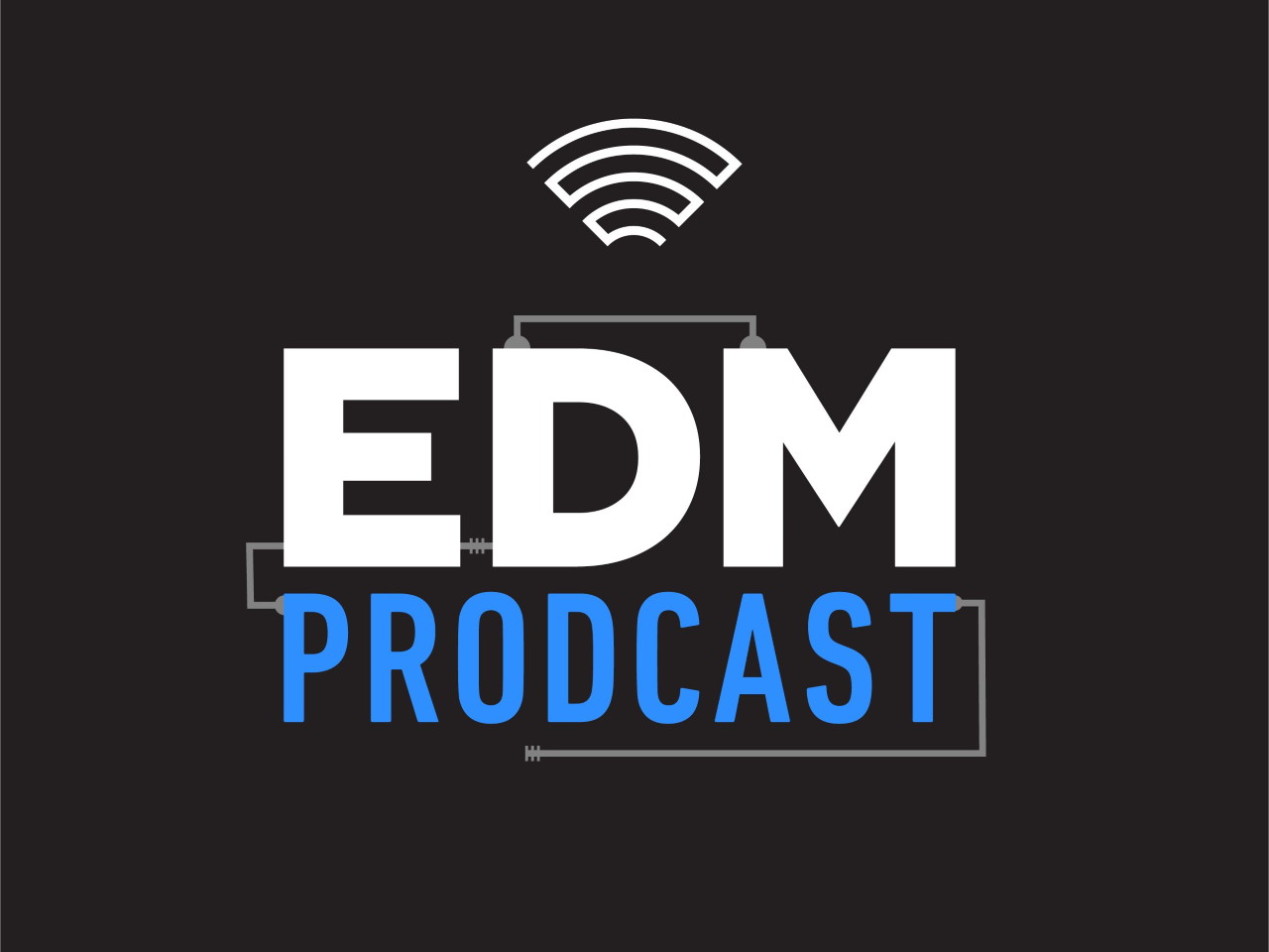 edmprod podcast